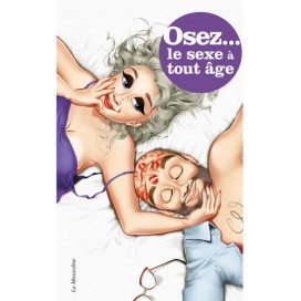 Osez... Atrévete a tener sexo a cualquier edad