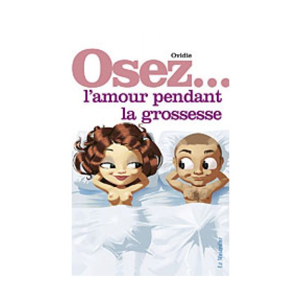 Osare l'amore in gravidanza